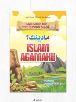 Maa Diinuka? Islam Agamaku